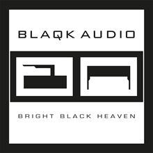 Picture of Bright Black Heaven (Clear Vinyl)  by Blaqk Audio