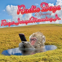 Picture of Radio Daze / Glamping  by Roger Joseph Manning Jr.