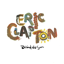 Picture of Behind The Sun  by Eric Clapton