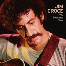 Picture of The Definitive Croce  by JIM CROCE