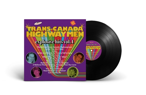 Picture of EXPLOSIVE HITS VOL. 1(LP)  by TRANS-CANADA HIGHWAYMEN