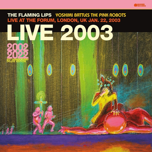 Picture of Live At The Forum-London, January 22, 2003 (BBC Broadcast) [Baby Pink]  by The Flaming Lips