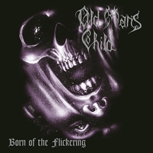 Picture of Born Of The Flickering  by Old Man'S Child