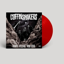 Picture of Graves, Release Your Dead  by The Coffinshakers