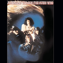 Picture of American Woman by Guess Who,The