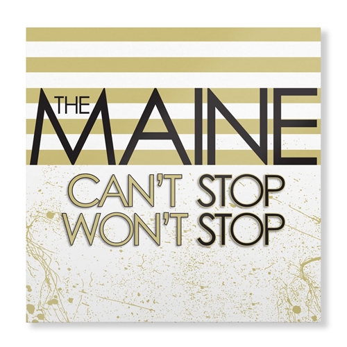 Picture of CAN'T STOP WON'T STOP(LP)  by MAINE,THE