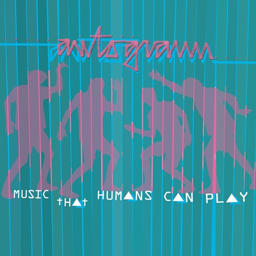 Picture of MUSIC THAT HUMANS CAN PLAY (LP)  by AUTOGRAMM