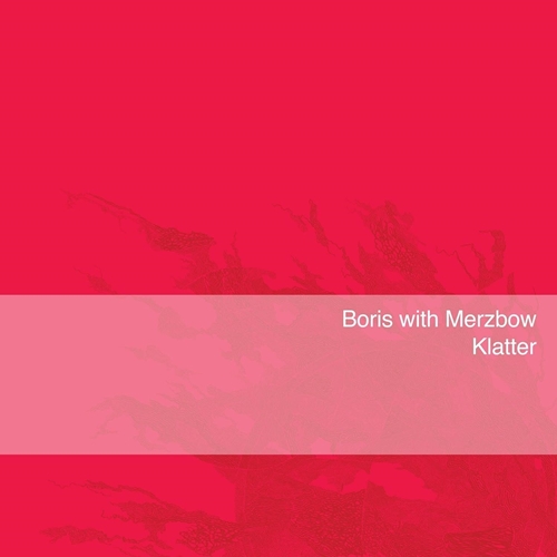 Picture of Klatter (LP)  by Boris With Merzbow