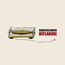 Picture of Deflaboxe (LP)  by Daniel Belanger