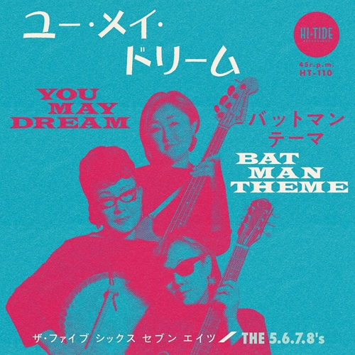 Picture of The 5.6.7.8'S You May Dream B/W Batman Theme (7 Inch Vinyl Single) (LP)  by The 5.6.7.8'S