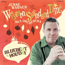 Picture of Bluebeat Holiday (LP)  by Western Standard Time Ska Orchestra Jesse Wagner