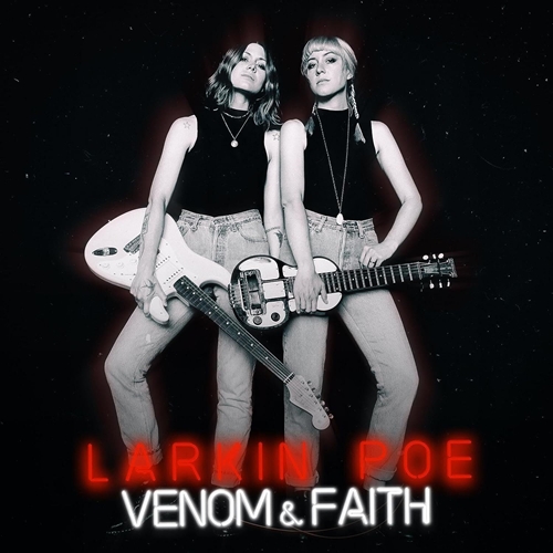 Picture of Venom & Faith (Silver Color Vinyl) (Vinyl)  by Larkin Poe