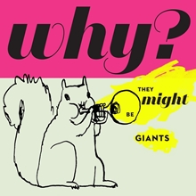 Picture of Why? (Rainbow Splatter Vinyl) (Vinyl)  by They Might Be Giants