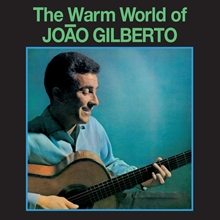 Picture of The Warm World of Joao Gilberto + 5 Bonus Tracks (Limited Green Colored Vinyl)