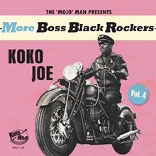 Picture of More Boss Black Rockers 4: Koko Joe