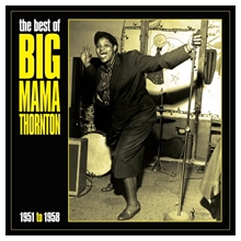 Picture of The Best Of Big Mama Thornton 1951-58