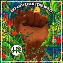 Picture of Let Luv Lead (The Way) (Solid Blue Vinyl) (Vinyl)  by H.R.