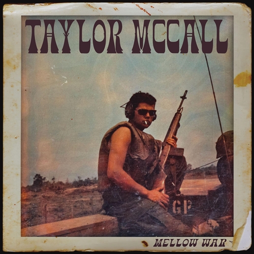 Picture of Mellow War (LP)  by Taylor Mccall