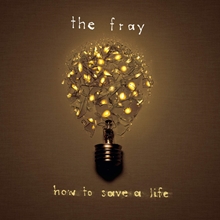 Picture of How To Save A Life (Black Vinyl) (LP)  by The Fray