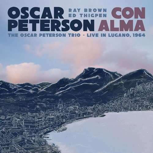 Picture of Con Alma: The Oscar Peterson Trio - Live In Lugano, 1964 (LP)  by Oscar Peterson