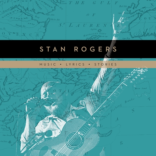 Picture of SONGS OF A LIFETIME (LP BOX SET)  by STAN ROGERS