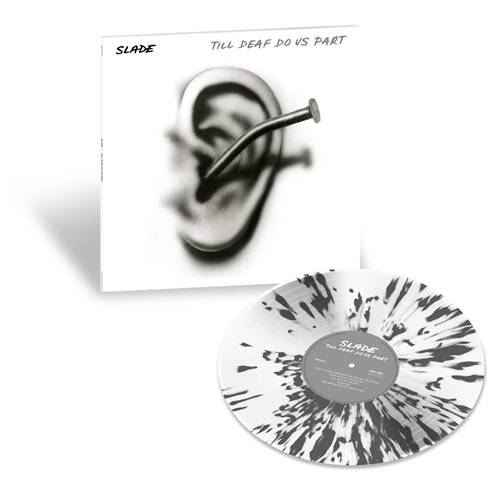 Picture of TILL DEAF DO US PART (Ltd. Ed. White & Black Splatter Vinyl)(LP)  by SLADE