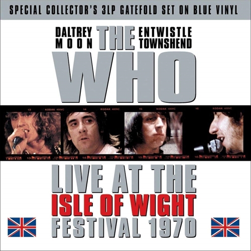 Picture of ISLE OF WIGHT FESTIVAL 1970  (3LP BLUE VINYL) by WHO,THE