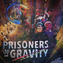 Picture of PRISONERS OF GRAVITY (LP)  by THE UNKNOWN DJ