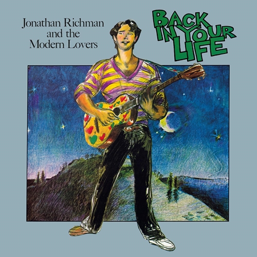 Picture of Back In Your Life (Turquoise Vinyl) (LP)  by Jonathan Richman & The Modern Lovers