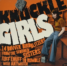 Picture of KNUCKLE GIRLS: 14 BOVVER BIRD BLITZERS TOUGH ENOUGH