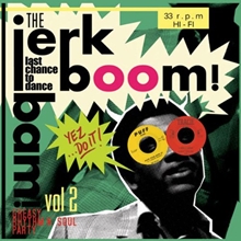 Picture of JERK BOOM BAM - VOL.2 - GREASY RHYTHM & SOUL PARTY