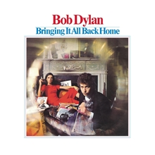 Picture of Bring It All Back Home  by Bob Dylan