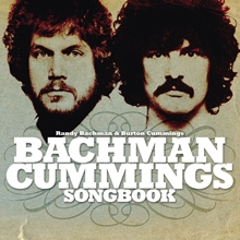 Picture of The Bachman Cummings Songbook  by Randy & Burton Cummings Bachman