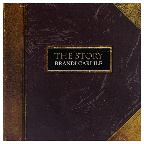 Picture of The Story  by Brandi Carlile