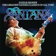 Picture of Guitar Heaven: The Greatest Guitar C Lassics Of  by Santana