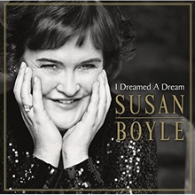 Picture of I Dreamed A Dream  by Susan Boyle