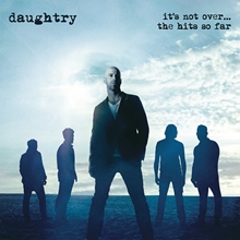 Picture of It'S Not Over....The Hits So Far  by Daughtry