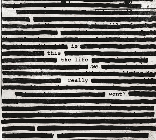 Picture of Is This The Life We Really Want?  by Roger Waters