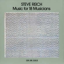 Picture of MUSIC FOR 18 MUSICIANS  by REICH STEVE