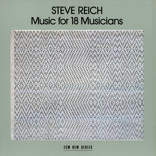 Picture of MUSIC FOR 18 MUSICIANS  by REICH STEVE