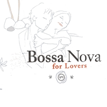 Picture of BOSSA NOVA FOR LOVERS  by VARIOUS ARTISTS