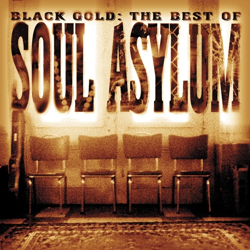 Picture of Black Gold: The Best Of Soul Asylum  by Soul Asylum