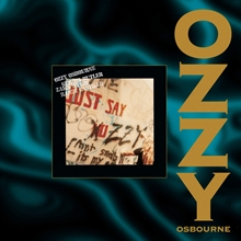 Picture of Just Say Ozzy (Remastered)  by Ozzy Osbourne