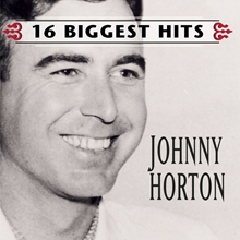 Picture of 16 Biggest Hits  by Johnny Horton