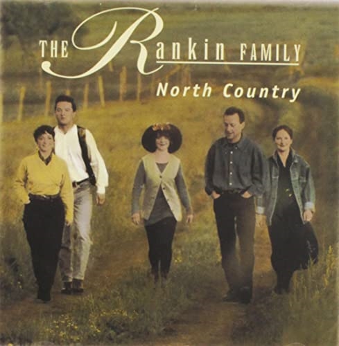 Picture of NORTH COUNTRY  by RANKIN FAMILY