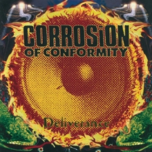 Picture of Deliverance  by Corrosion Of Conformity