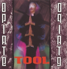 Picture of Opiate  by Tool