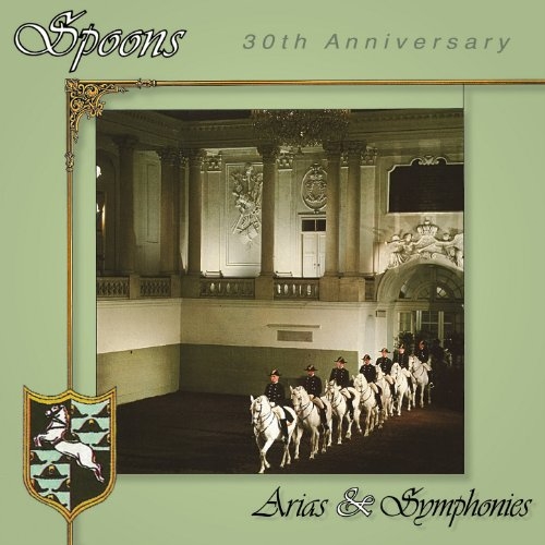 Picture of ARIAS & SYMPHONIES 30TH AN  by SPOONS