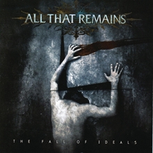 Picture of FALL OF IDEALS,THE  by ALL THAT REMAINS