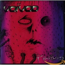 Picture of PHOBOS  by VOIVOD